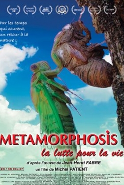 Metamorphosis, la lutte pour la vie (2022)