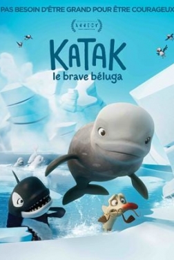 Katak, le brave béluga (2023)